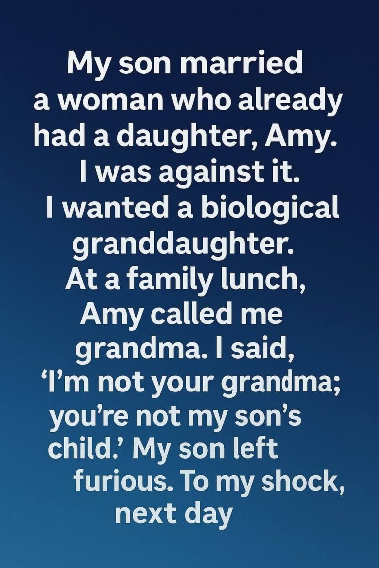 I Told My Son’s Stepdaughter She Wasn’t My Grandchild — What Happened Next Changed My Heart Forever